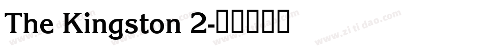 The Kingston 2字体转换